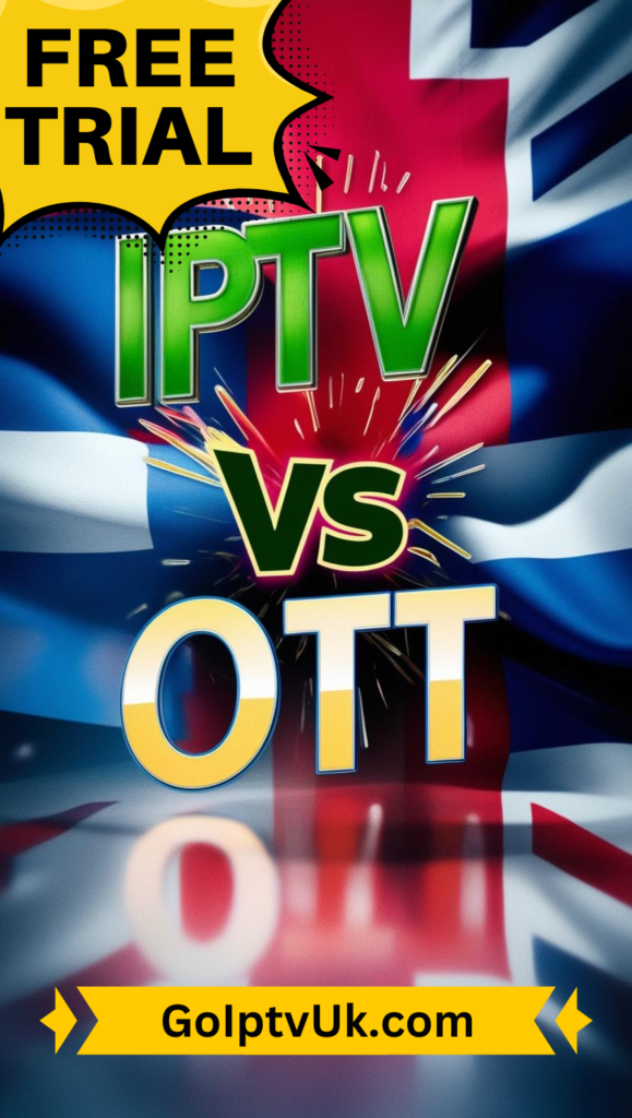 IPTV vs OTT